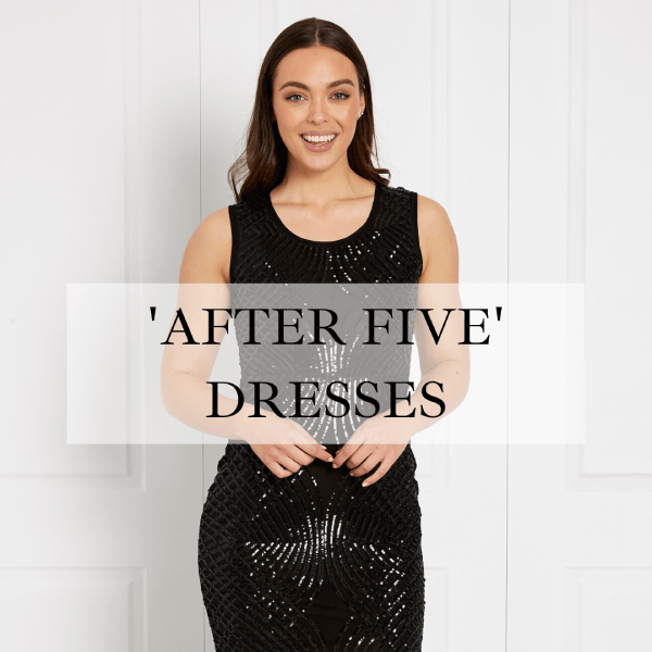 'After Five Dresses'
